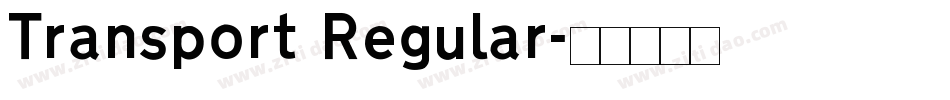 Transport Regular字体转换